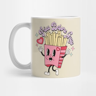 Fries Before Guys Mug